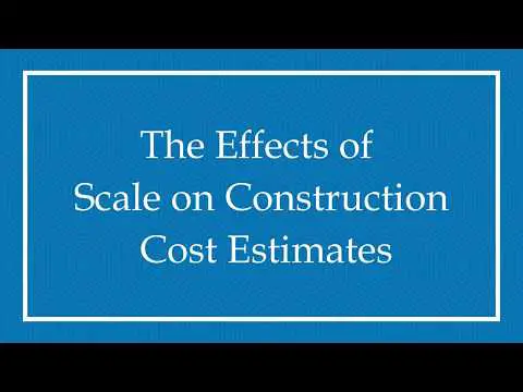 The Effects of Scale on Construction Cost Estimates.